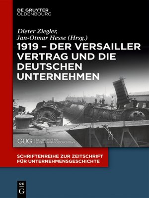cover image of 1919 – Der Versailler Vertrag und die deutschen Unternehmen